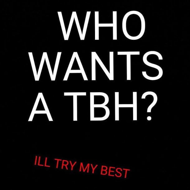 What does TBH mean and TBH pictures for Instagram DeeDee's Blog