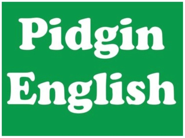 Nigerian pidgin English sayings: